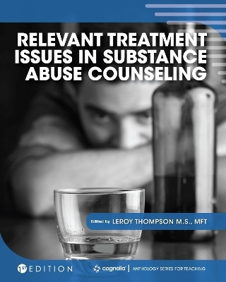Relevant Treatment Issues in Substance Abuse Counseling(English, Paperback, unknown)