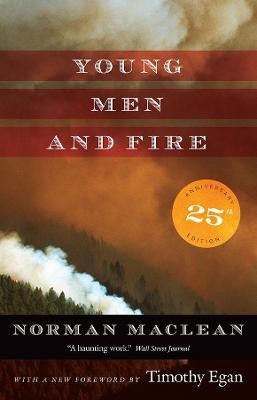 Young Men and Fire(English, Paperback, Maclean Norman)