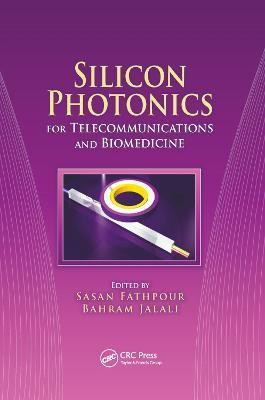 Silicon Photonics for Telecommunications and Biomedicine(English, Paperback, unknown)