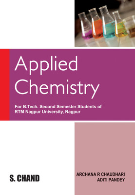 Applied Chemistry: Semester-II (RTM) Nagpur University(Paperback, Dr. Archana R. Chaudhari, Dr. Aditi S. Pandey)