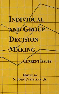 Individual and Group Decision Making(English, Electronic book text, unknown)