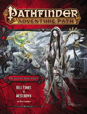 Pathfinder Adventure Path: Hell's Vengeance Part 6 - Hell Comes to Westcrown(English, Paperback, Lundeen Ron)