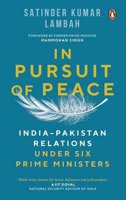 In Pursuit of Peace(English, Hardcover, Lambah Satinder Kumar)
