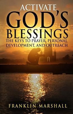 Activate God's Blessings(English, Paperback, Marshall Franklin)