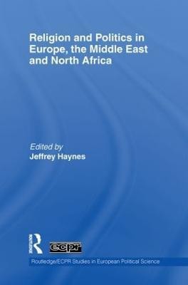 Religion and Politics in Europe, the Middle East and North Africa(English, Paperback, unknown)