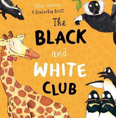 The Black and White Club(English, Paperback, Hemming Alice)