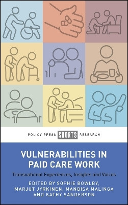 Vulnerabilities in Paid Care Work(English, Hardcover, unknown)