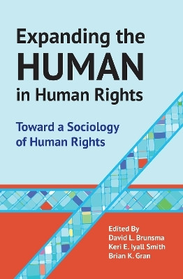 Expanding the Human in Human Rights(English, Paperback, Gran Brian)