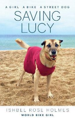 Saving Lucy(English, Paperback, Rose Holmes (World B Ishbel)