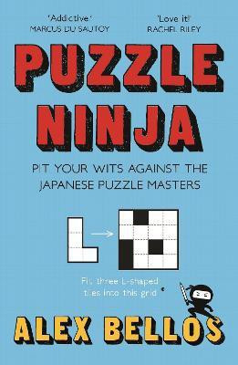 Puzzle Ninja(English, Paperback, Bellos Alex)