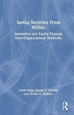 Saving Societies From Within(English, Hardcover, Hage Jerald)
