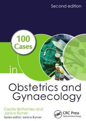 100 Cases in Obstetrics and Gynaecology(English, Electronic book text, Bottomley Cecilia)
