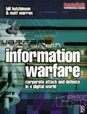 Information Warfare(English, Paperback, Hutchinson William)