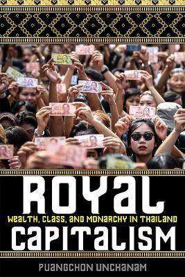 Royal Capitalism(English, Hardcover, Unchanam Puangchon)