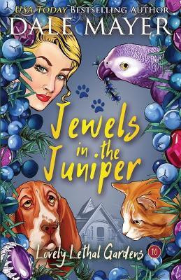 Jewels in the Juniper(English, Paperback, Mayer Dale)