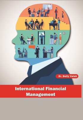 International Financial Management[Language in English](Paperback, Dr. Dolly Vaish)