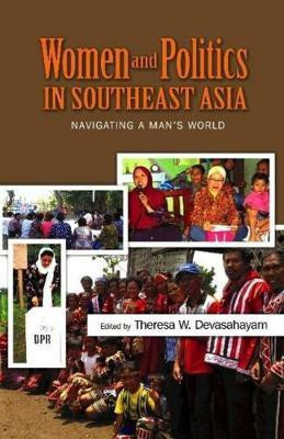 Women and Politics in Southeast Asia(English, Paperback, Devasahayam Theresa W)