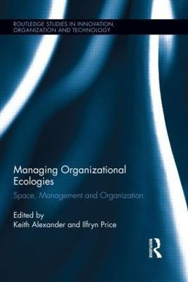 Managing Organizational Ecologies(English, Hardcover, unknown)