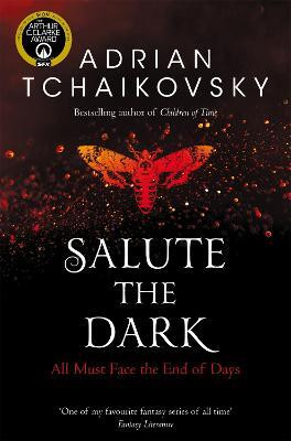Salute the Dark(English, Electronic book text, Tchaikovsky Adrian)