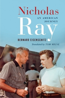 Nicholas Ray(English, Paperback, Eisenschitz Bernard)