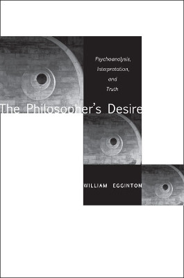 The Philosopher's Desire(English, Paperback, Egginton William)