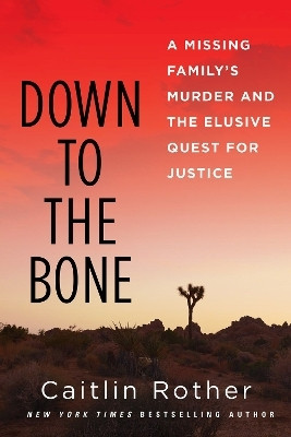 Down to the Bone(English, Hardcover, Rother Caitlin)