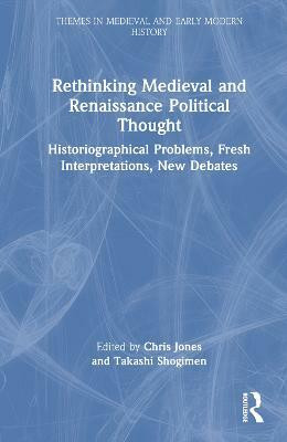 Rethinking Medieval and Renaissance Political Thought(English, Hardcover, unknown)