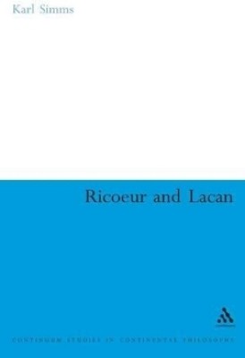 Ricoeur and Lacan(English, Hardcover, Simms Karl Dr)