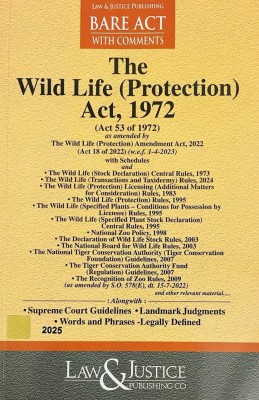 The Wild Life (Protection) Act, 1972 Along with Landmark Judgments, Supreme Court Guidelines and Short Comments(Paperback, Law, Justice's)