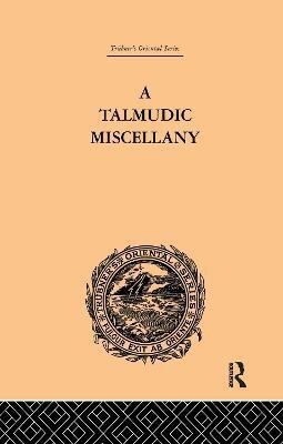 A Talmudic Miscellany(English, Paperback, Hershon Paul Isaac)