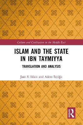 Islam and the State in Ibn Taymiyya(English, Electronic book text, Islam Jaan S.)