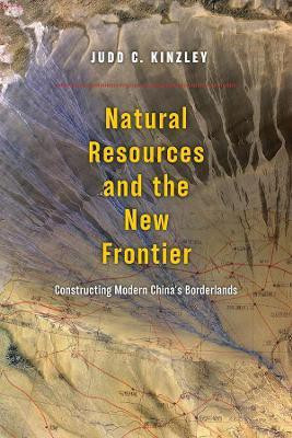 Natural Resources and the New Frontier(English, Paperback, Kinzley Judd C.)