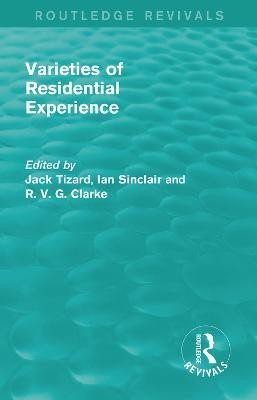 Routledge Revivals: Varieties of Residential Experience (1975)(English, Paperback, unknown)