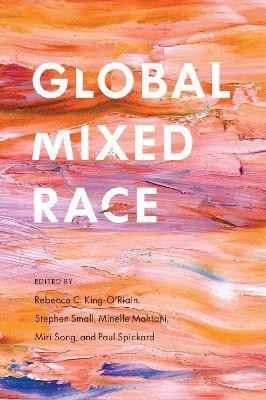 Global Mixed Race(English, Hardcover, unknown)