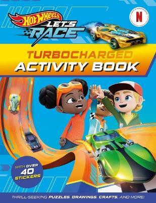 Hot Wheels Let's Race: Turbocharged Activity Book(English, Paperback, Mattel)