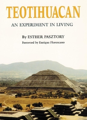 Teotihuacan(English, Hardcover, Pasztory Esther)