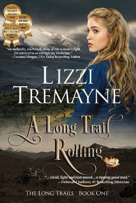 A Long Trail Rolling(English, Paperback, Tremayne Lizzi)