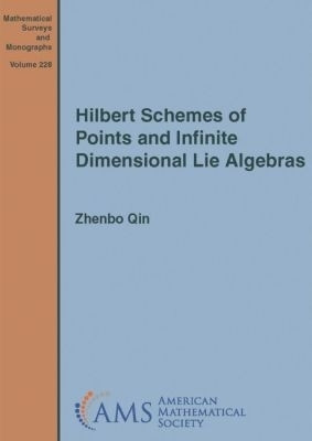 Hilbert Schemes of Points and Infinite Dimensional Lie Algebras(English, Hardcover, Qin Zhenbo)