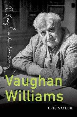 Vaughan Williams(English, Hardcover, Saylor Eric)