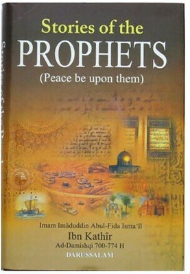 Stories of the Prophets (pbut)(English, Hardcover, Imam Imduddin Abul Fida Ismail)