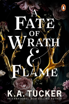 A Fate of Wrath and Flame(English, Paperback, Tucker K.A.)