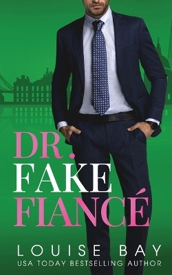 Dr. Fake Fiance(English, Paperback, Bay Louise)