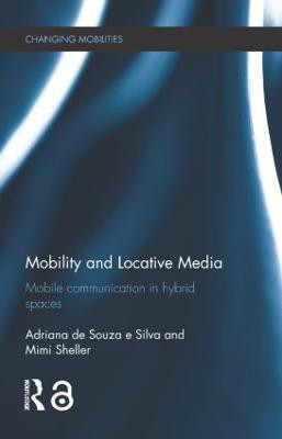 Mobility and Locative Media(English, Hardcover, unknown)