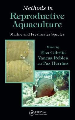 Methods in Reproductive Aquaculture(English, Hardcover, unknown)