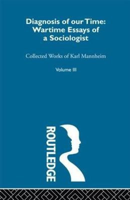 Diagnosis Of Our Time V 3(English, Hardcover, Mannheim Karl)