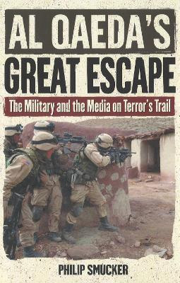 Al Qaeda's Great Escape(English, Paperback, Smucker Philip)