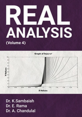 Real Analysis - (Volume 4)(Paperback, K. Sambaiah, E. Rama, A. Chandulal)