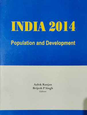 INDIA 2014 POPULATION DEVELOPMENT(Paperback, AALOK RANJAN)