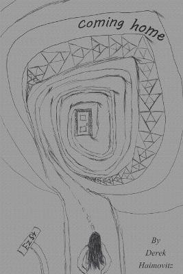 Coming Home(English, Paperback, Haimovitz Derek)
