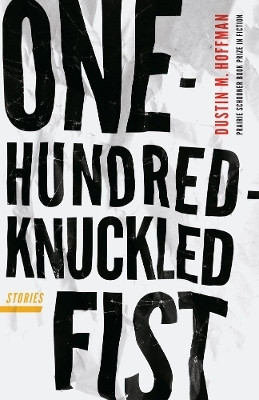 One-Hundred-Knuckled Fist(English, Paperback, Hoffman Dustin M.)